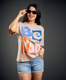 Be You Beige T-Shirt